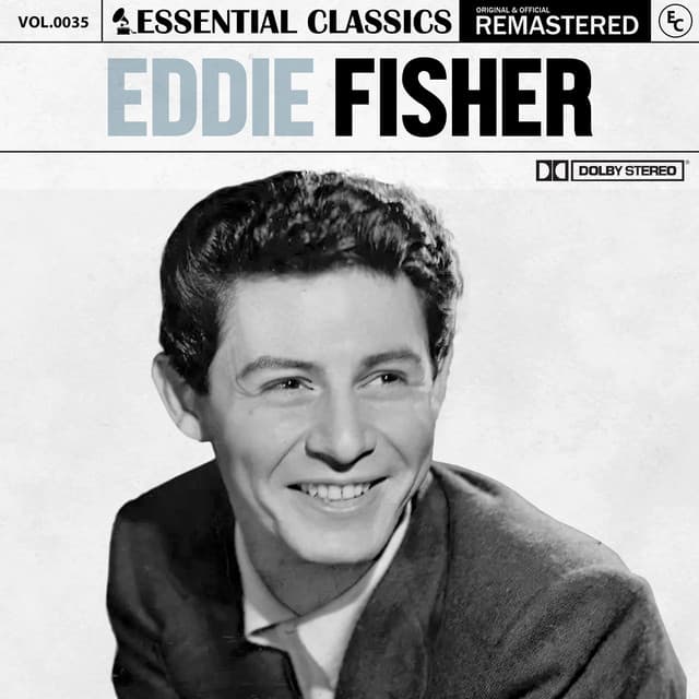 Essential Classics, Vol. 35: Eddie Fisher - Eddie Fisher