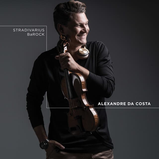 Stradivarius BaROCK - Alexandre Da Costa