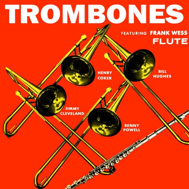 Trombones - Frank Wess