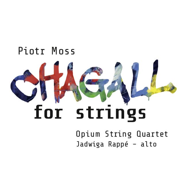 Moss: Chagall for Strings - Piotr Moss