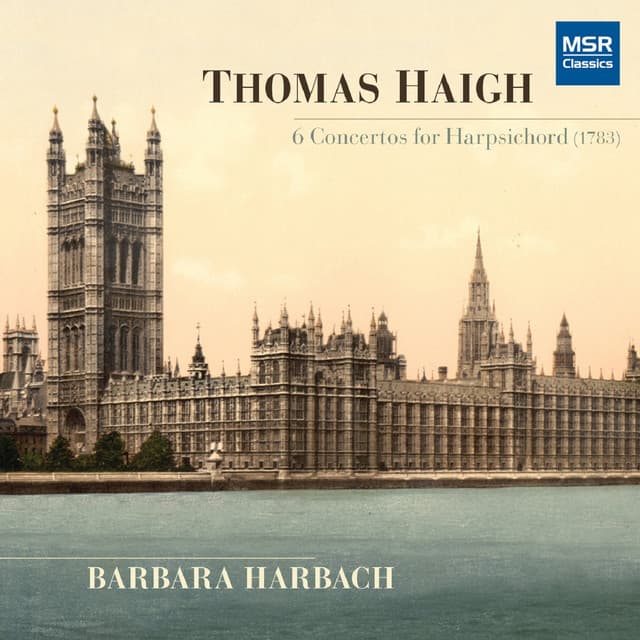 Thomas Haigh: 6 Concertos for Harpsichord - Thomas Haigh