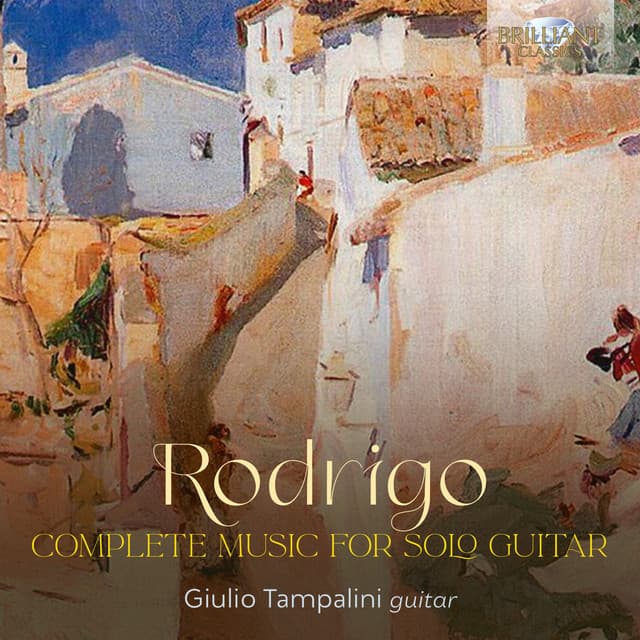 Rodrigo: Complete Music for Solo Guitar - Joaquín Rodrigo