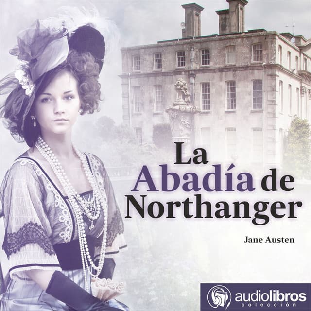 La abadía de Northanger - Jane Austen