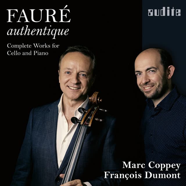Fauré Authentique - Gabriel Fauré