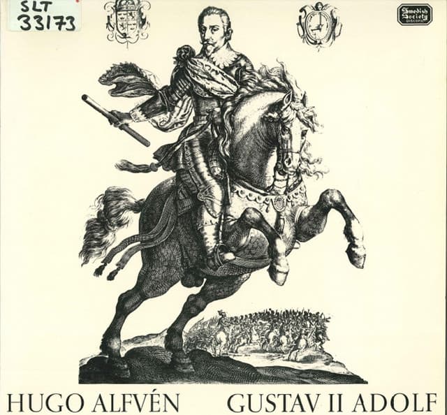 Alfvén: Gustav Adolf II, Op. 49 - Hugo Alfvén