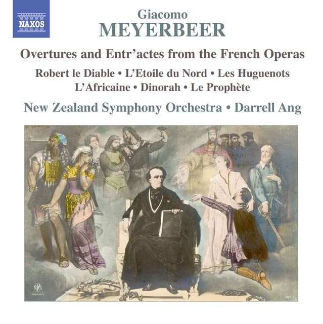 Meyerbeer: Overtures & Entr'actes from the French Operas - Giacomo Meyerbeer