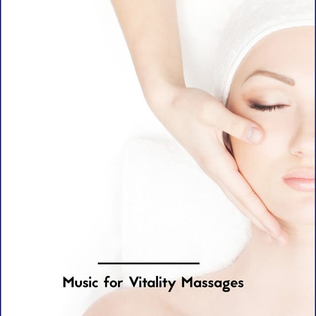 Music for Vitality Massages: Gentle Nature Sounds for Spa at Home, Spiritual Healing - Spa Ambience