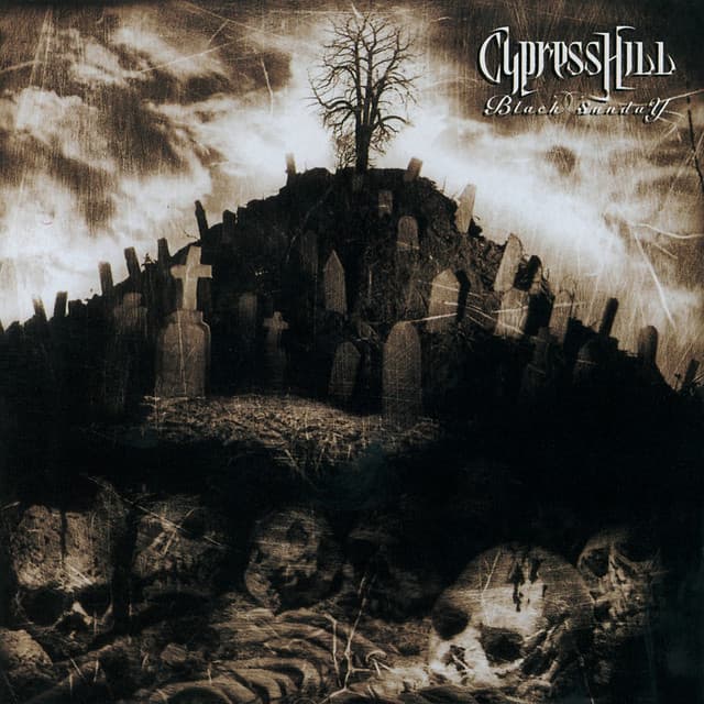 Black Sunday - Cypress Hill
