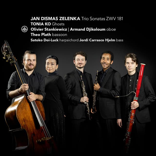 Zelenka: Trio Sonatas Zwv 181 & Ghosts - Jan Dismas Zelenka