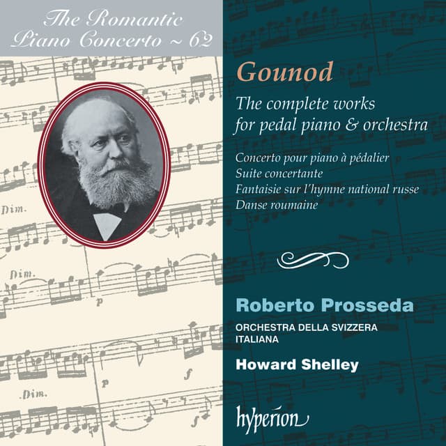 Gounod: Complete Works for Pedal Piano & Orchestra - Charles Gounod