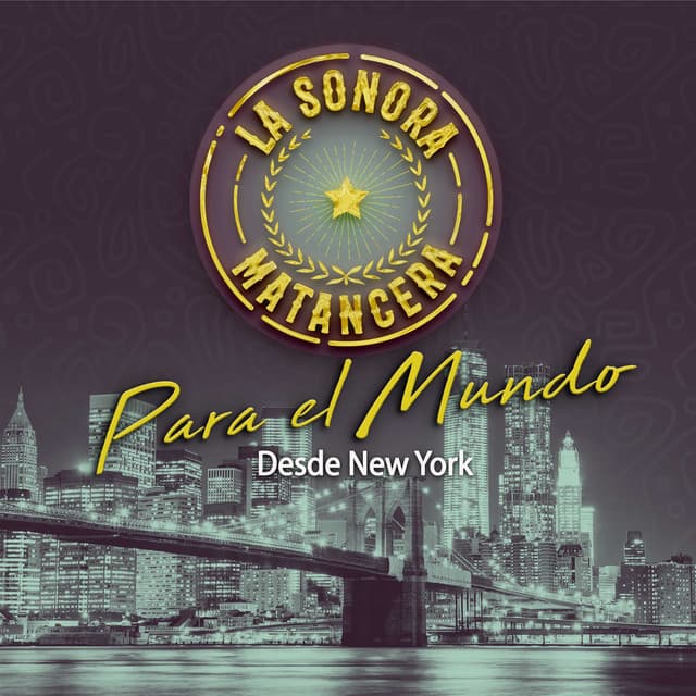 Para el Mundo Desde New York - La Sonora Matancera