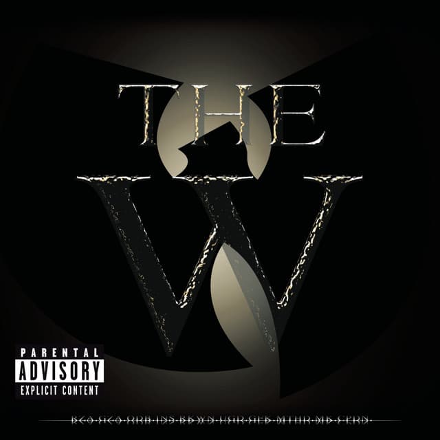 The W - Wu-Tang Clan