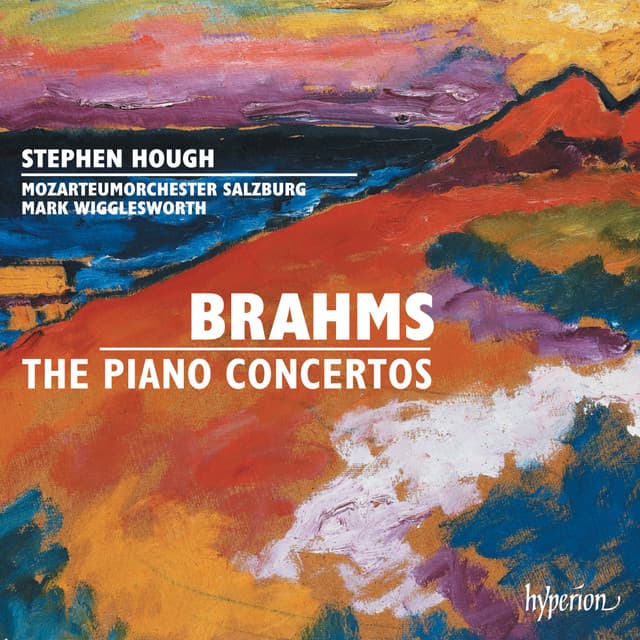Brahms: Piano Concertos Nos. 1 & 2 - Johannes Brahms