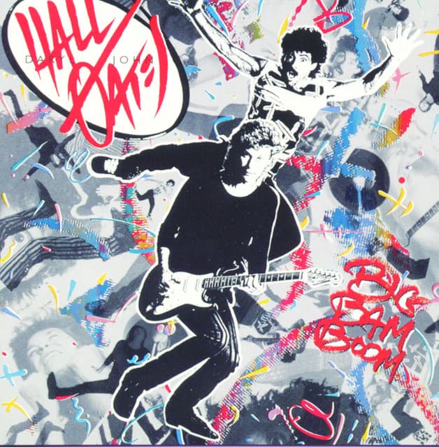 Big Bam Boom - Daryl Hall & John Oates