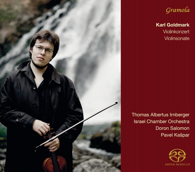 Goldmark: Violinkonzert - Violinsonate - Karl Goldmark