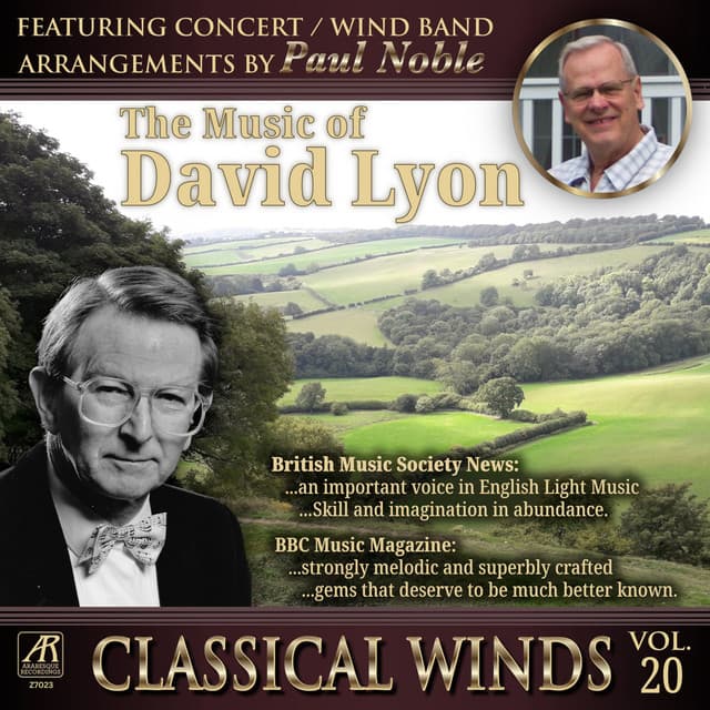 Classical Winds, Vol. 20: The Music of David Lyon - David Lyon