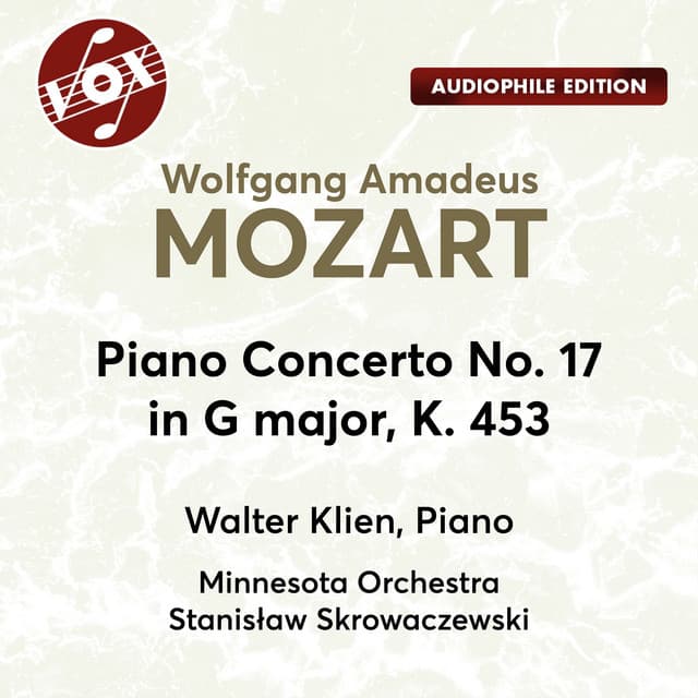 Mozart: Piano Concerto No. 17 in G Major, K. 453 - Wolfgang Amadeus Mozart