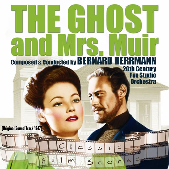 The Ghost and Mrs. Muir - The 20th Century-Fox Studio Orchestra