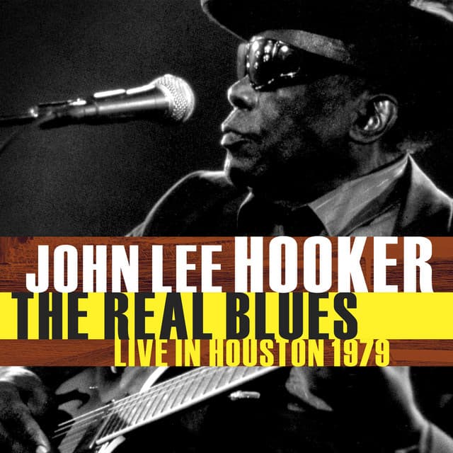 LIVE IN HOUSTON 1979 - John Lee Hooker