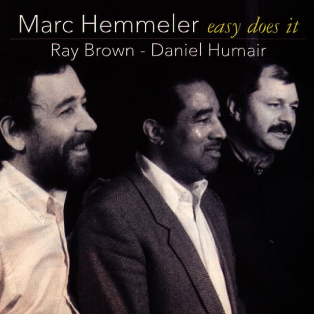 Easy Does It - Marc Hemmeler