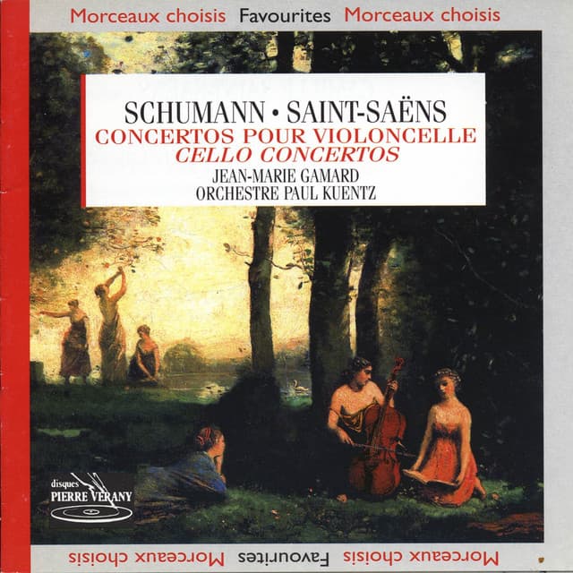 Schumann Saint-Saëns : Concertos pour violoncelle - Orchestre Paul Kuentz