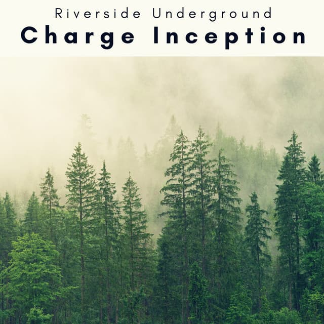 3 2 1 Charge Inception - Riverside Underground