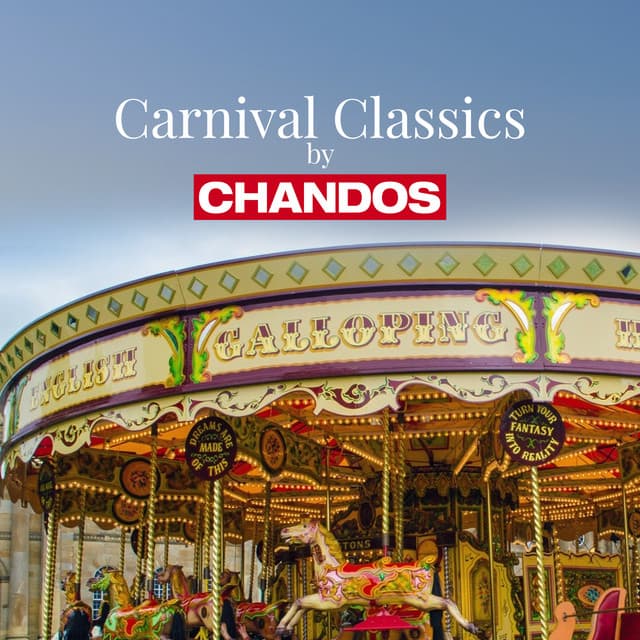Carnival Classics by Chandos - Hector Berlioz