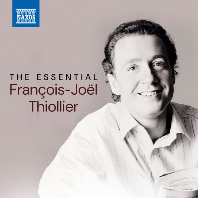 The Essential François-Joël Thiollier - François-Joël Thiollier