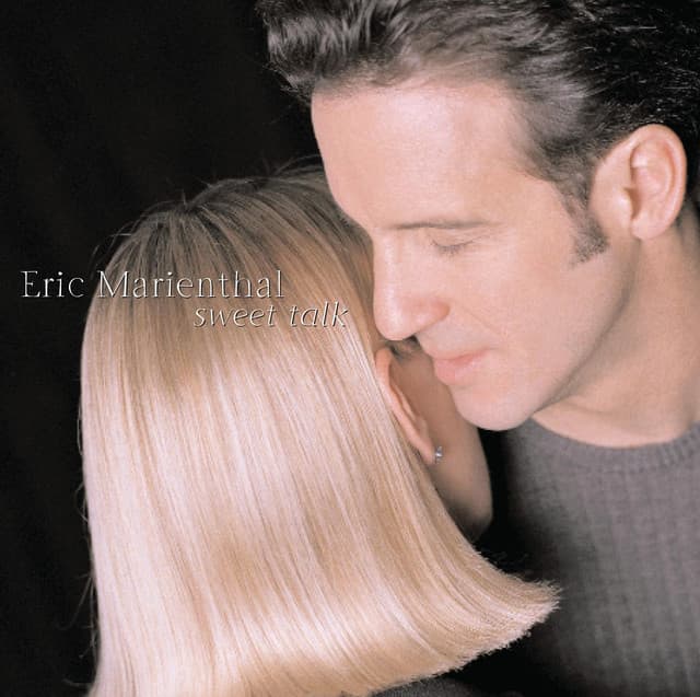 Sweet Talk - Eric Marienthal