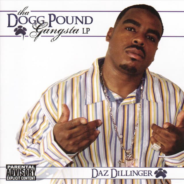 Tha Dogg Pound Gangsta LP - Daz Dillinger