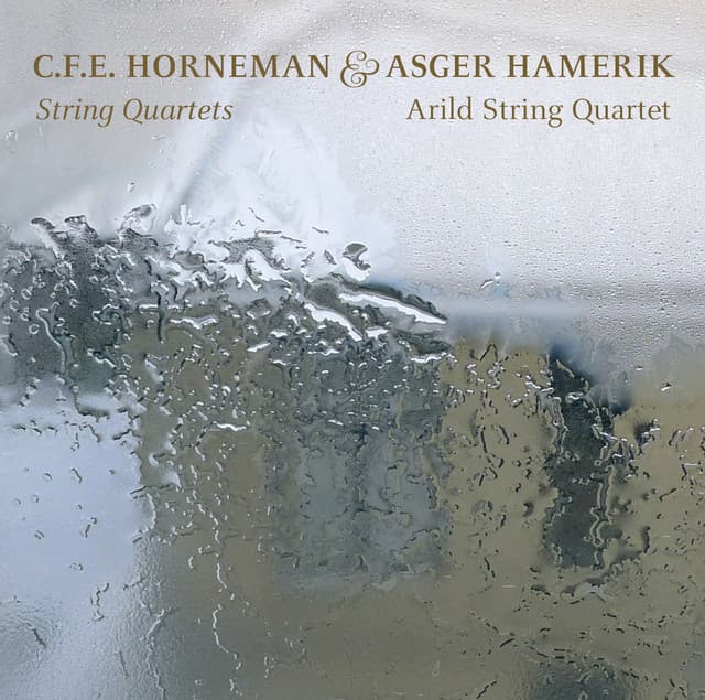 Horneman - Hamerik: String Quartets - Christian Frederik Emil Horneman