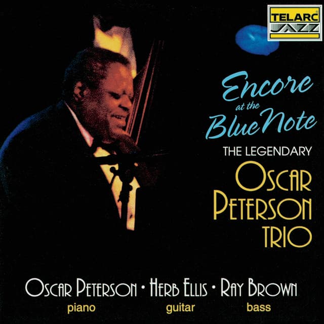 Encore At The Blue Note - Oscar Peterson Trio