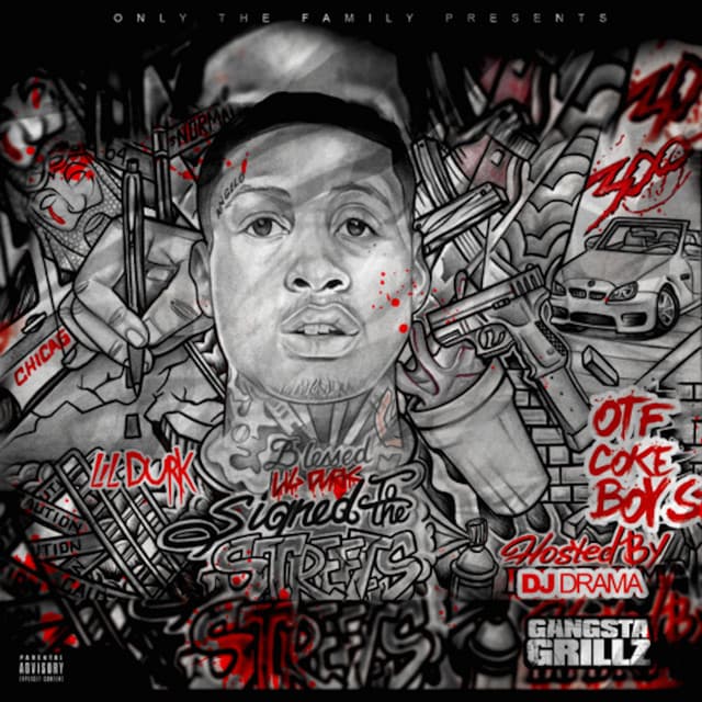Signed to the Streets - Lil Durk