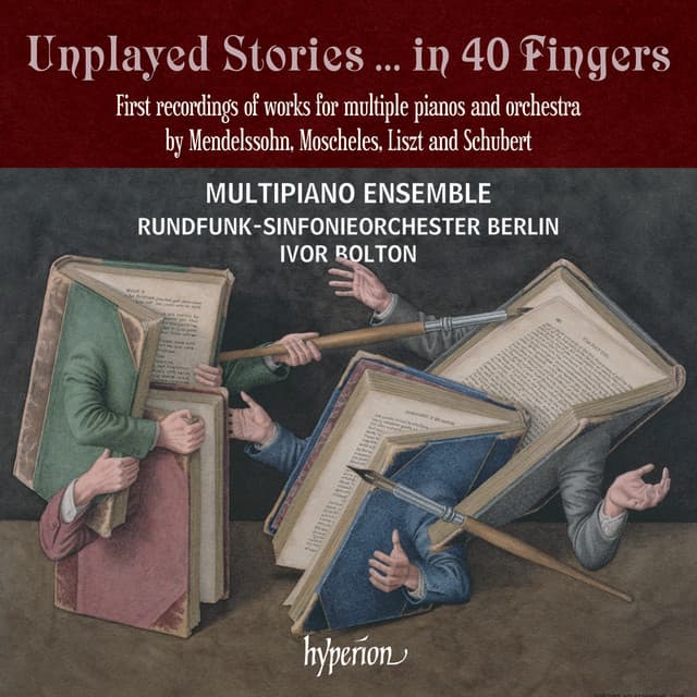 Unplayed Stories … in 40 Fingers - MultiPiano Ensemble