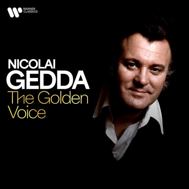 Nicolai Gedda - The Golden Voice - Nicolai Gedda