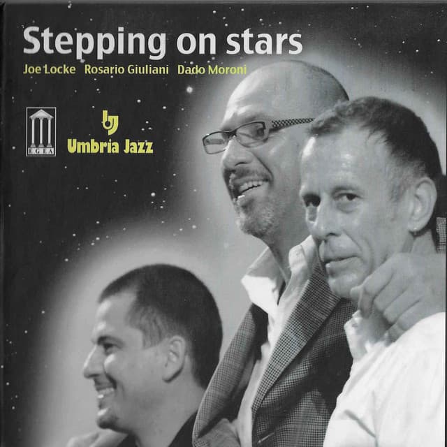 Stepping on Stars - Joe Locke