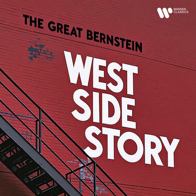 West Side Story - The Great Bernstein - Leonard Bernstein