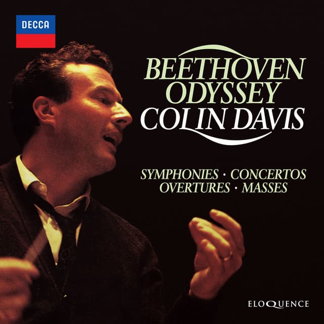 Colin Davis - Beethoven Odyssey - Ludwig van Beethoven