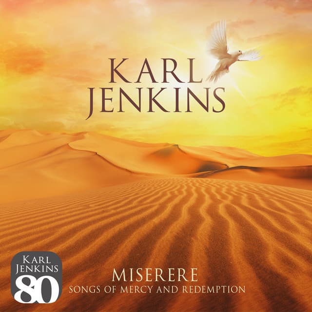 Miserere: Songs of Mercy and Redemption - Karl Jenkins