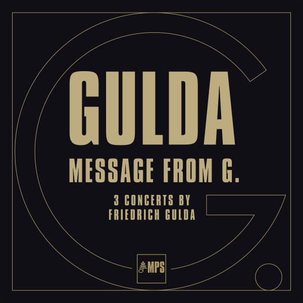 Message from G - Friedrich Gulda