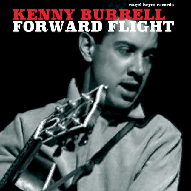 Forward Flight - Kenny Burrell