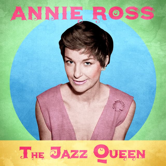 The Jazz Queen - Annie Ross