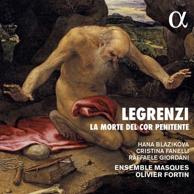Legrenzi: La morte del cor penitente - Giovanni Legrenzi