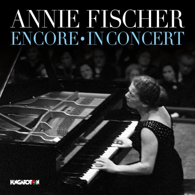 Encore: In Concert - Annie Fischer