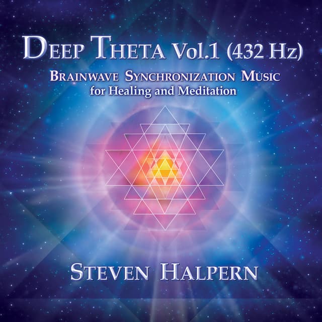Deep Theta Vol. 1 - Steven Halpern