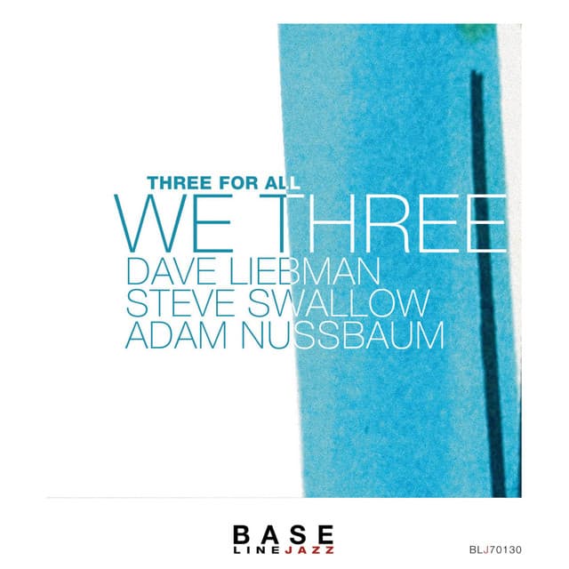 Three for All - Dave Liebman