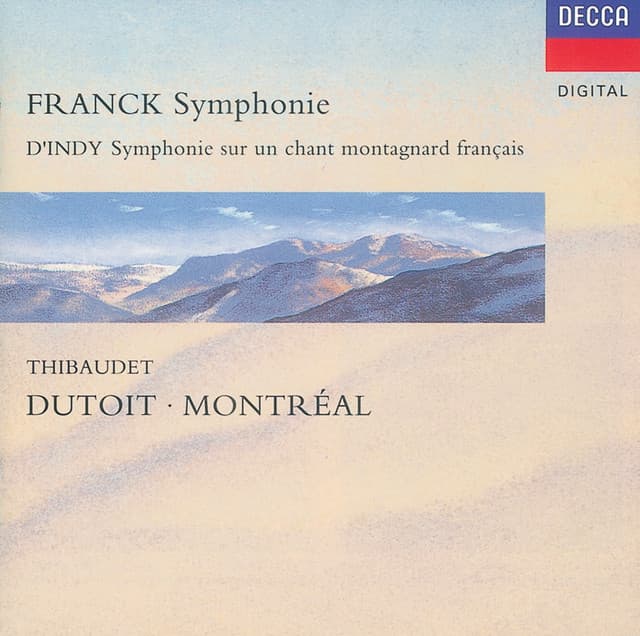 Franck: Symphony in D minor/D'Indy: Symphonie sur un chant montagnard - Jean-Yves Thibaudet