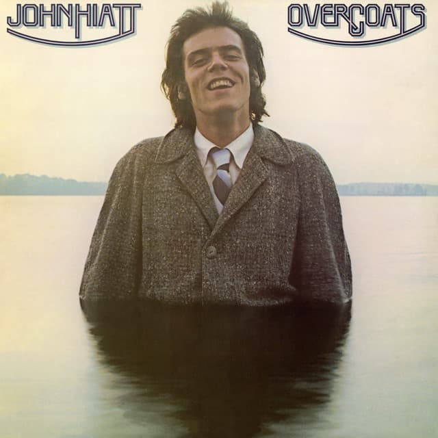 Overcoats - John Hiatt