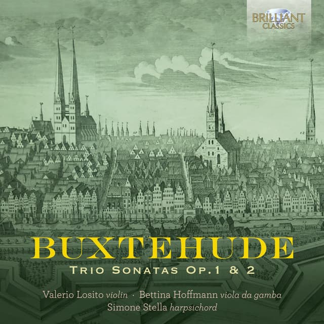 Buxtehude: Trio Sonatas, Op. 1 & 2 - Dietrich Buxtehude