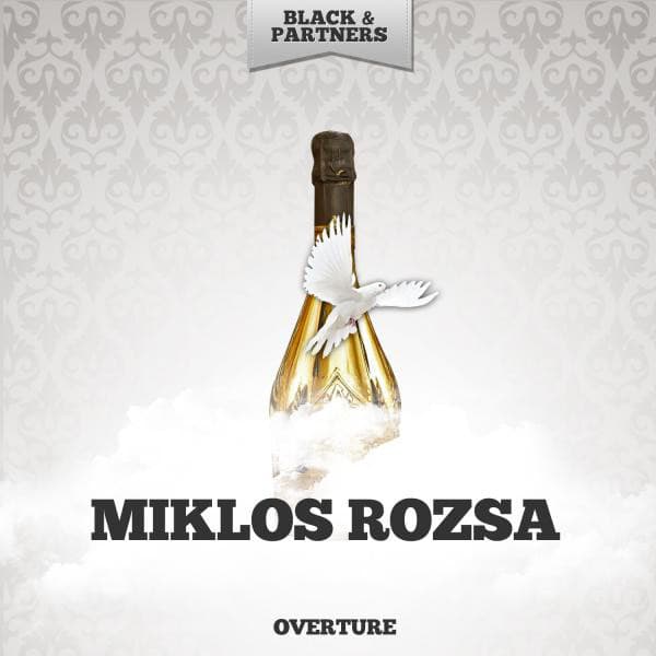 Overture - Miklós Rózsa